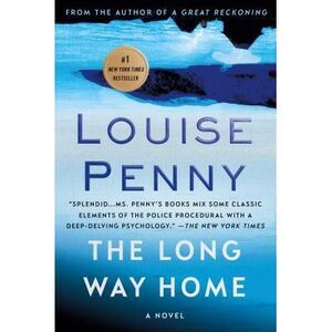 The Long Way Home -- Louise Penny
